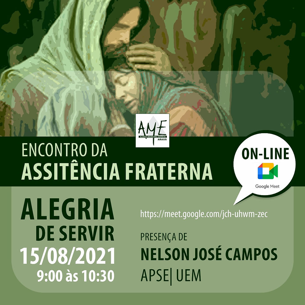 ENCONTRO DA ASSISTÊNCIA FRATERNA  | AME Araxá