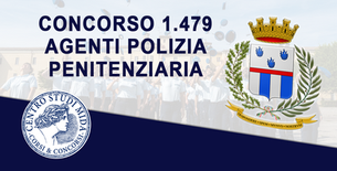 CONCORSO 1.479 AGENTI POLIZIA PENITENZIARIA 2021 CONVOCAZIONE VISITE MEDICHE