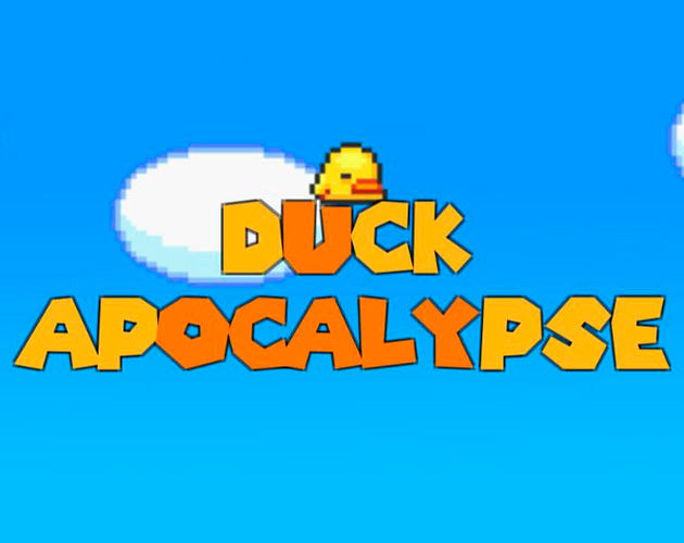 Duck Apocalypse