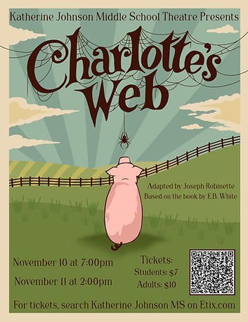Charlotte's Web Poster - Katherine Johnson Middle School - Kaylee Williams