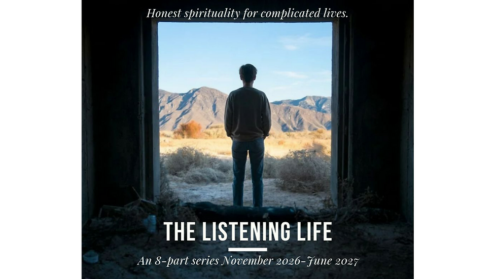 The Listening Life: Honest Spirituality for Complicated Lives