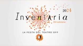 Anche per il 2024 rinnovata la partnership tra il Festival Inventaria - La Festa del Teatro Off e Pensieri di Bo’ Cultura e Teatro APS