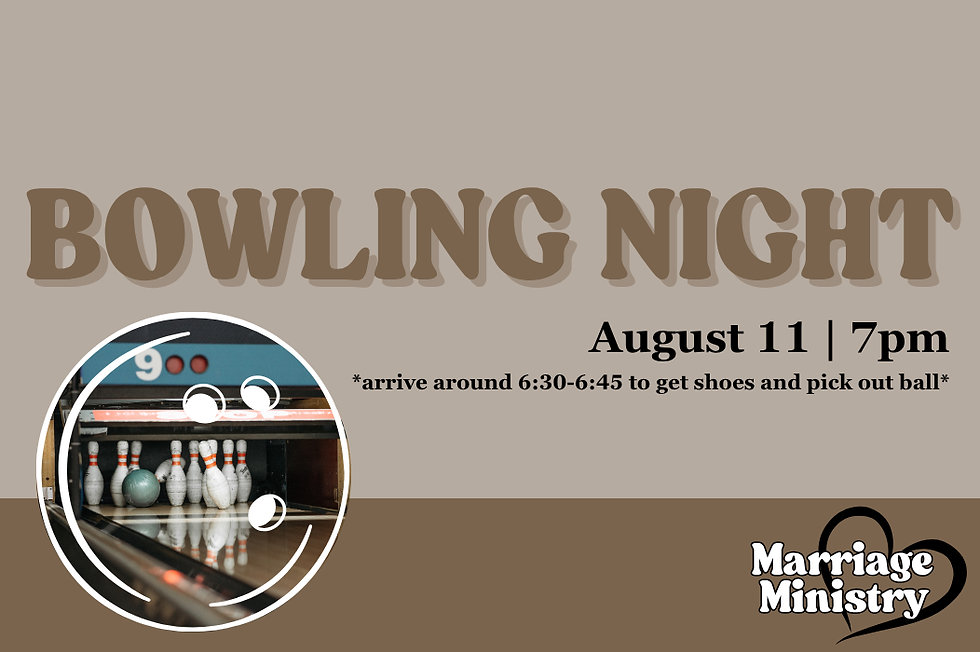 Marriage Ministry: Bowling Night