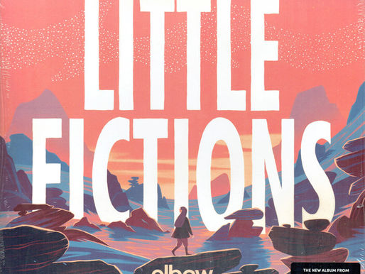 Elbow – Little Fictions