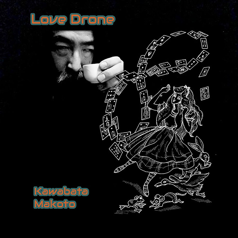 Kawabata Makoto - Love Drone (Smith Days Vol. 8) 
