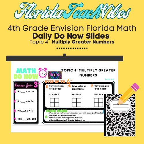 4th Grade Math Daily "Do Now" Bell Work- enVision Topic 4 Multiply Large Numbers