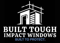 Copy of BUILT TOUGH IMPACT WINDOWS BUILT TO PROTECT._edited.jpg