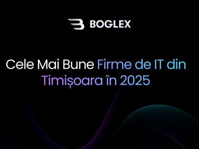 Cele Mai Bune Firme de IT din Timișoara în 2025