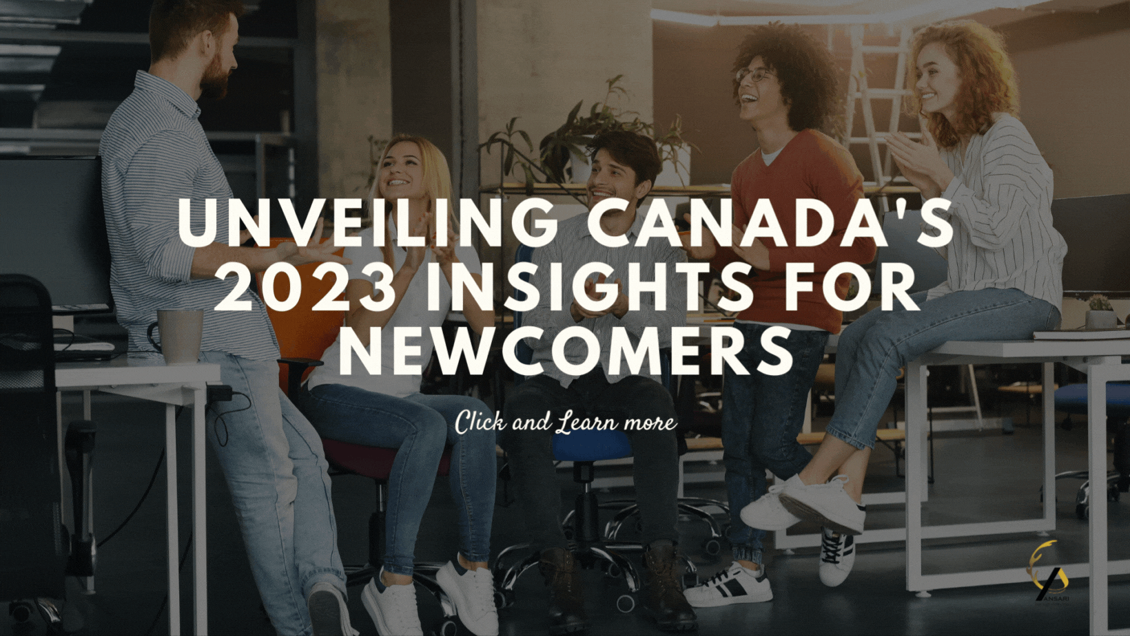 Unveiling Canada's 2023 Insights for Newcomers