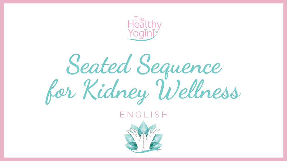 Seated Sequence for Kidney Wellness in English