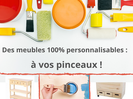 DIY spécial meuble: en bois brut et 100% personnalisables !