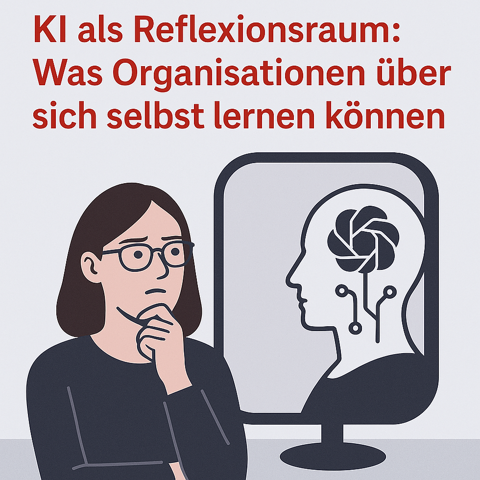 KI als Reflexionsraum: Was Organisationen über sich selbst lernen können