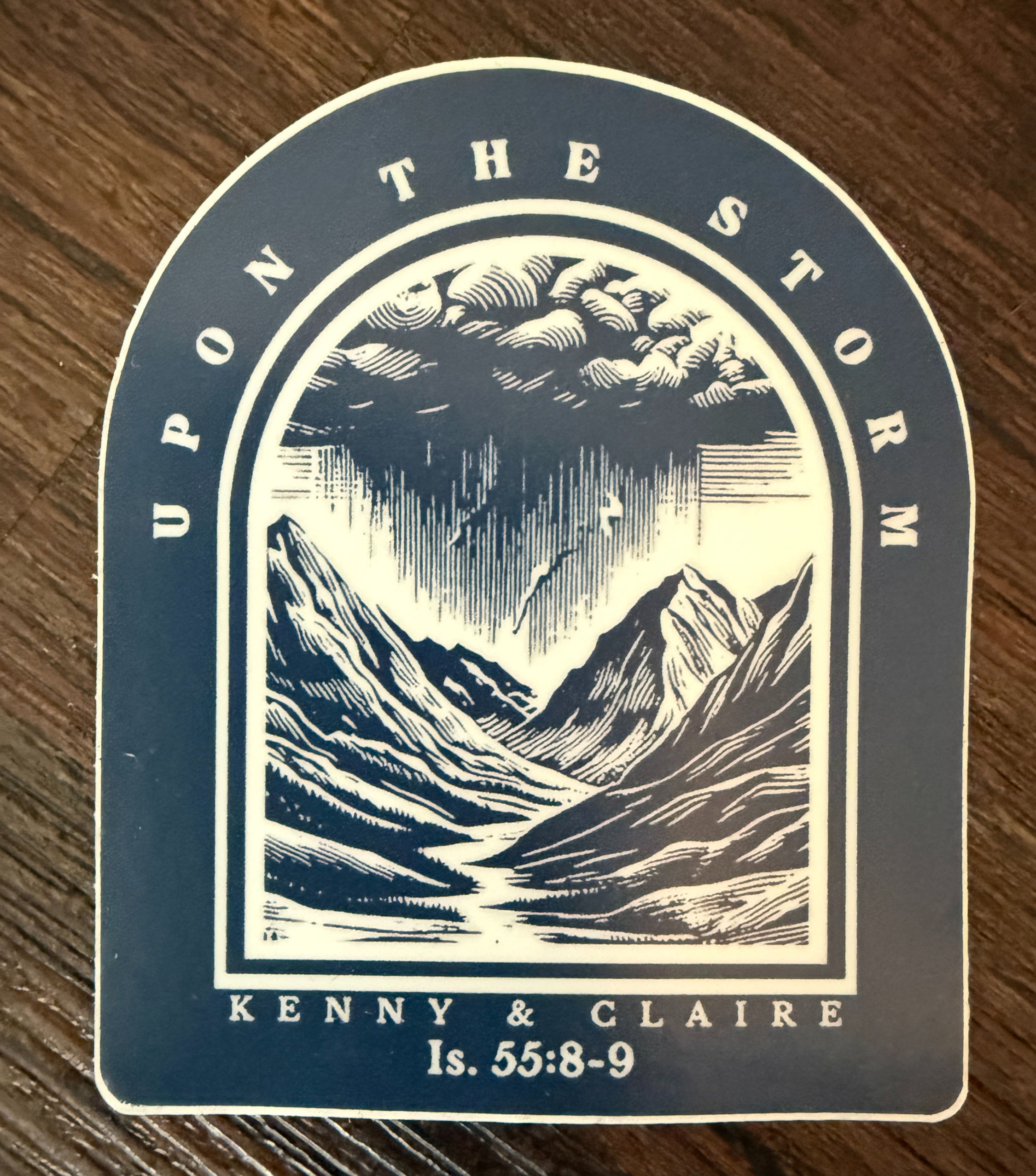 UPON THE STORM STICKER
