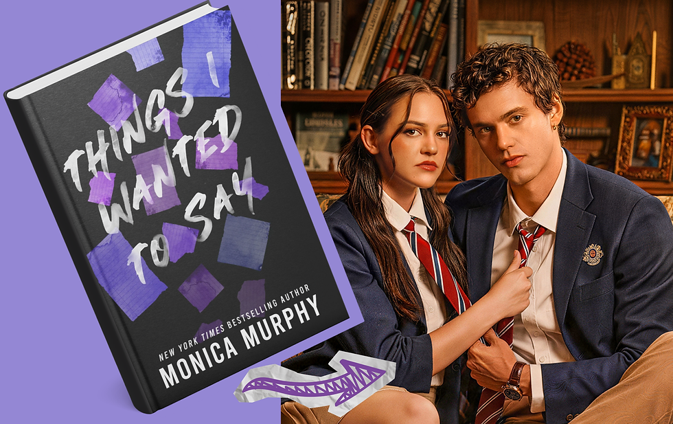 Book cover of Things I Wanted to Say by Monica Murphy and a promotional image of the stars of Reelshort's vertical drama adaptation