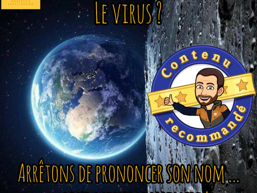 🐯 Le Virus ! Arrêtons de prononcer son nom pour mieux le vaincre ! 🥊