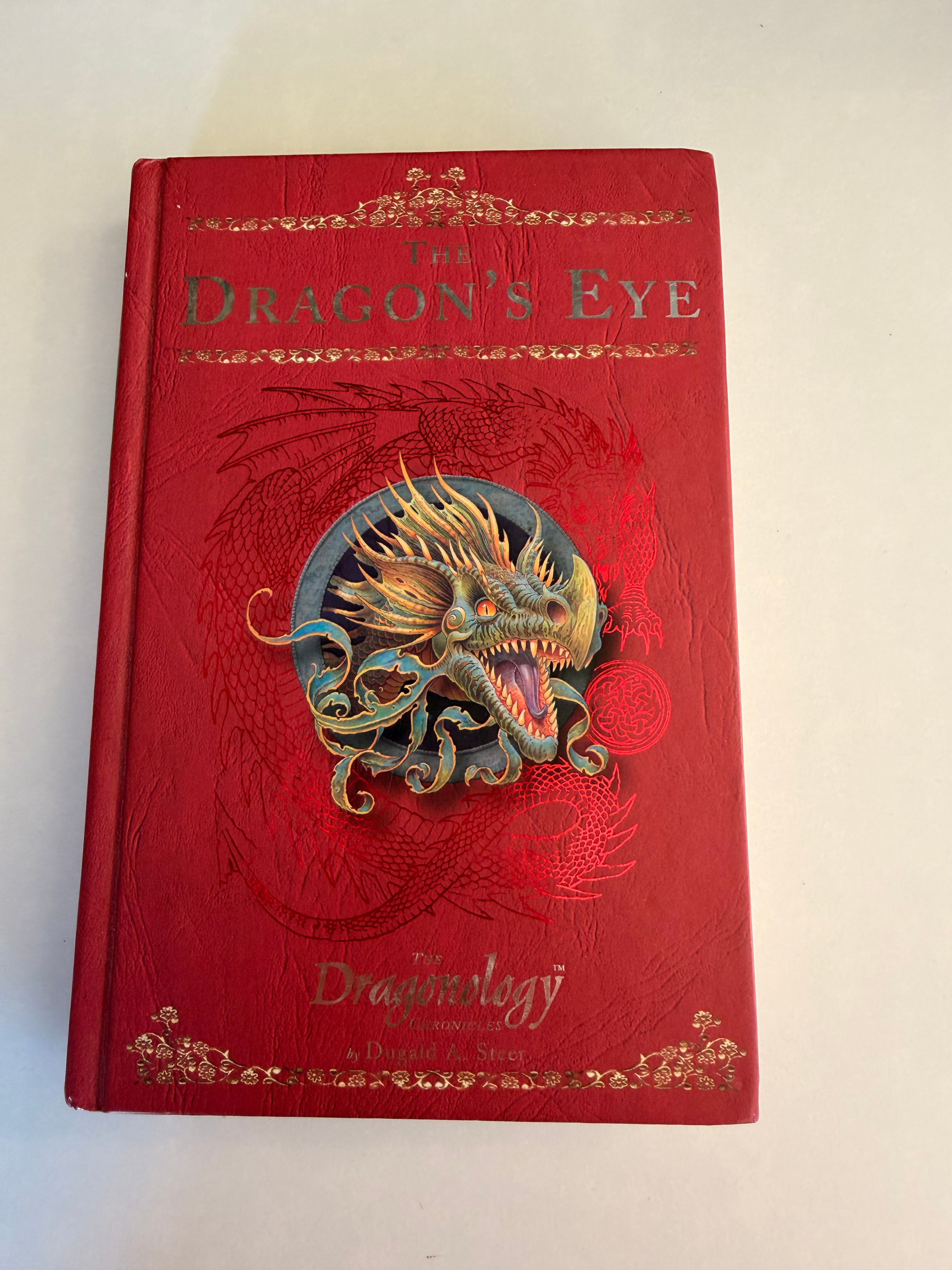 The Dragon's Eye by Dugald A Steer