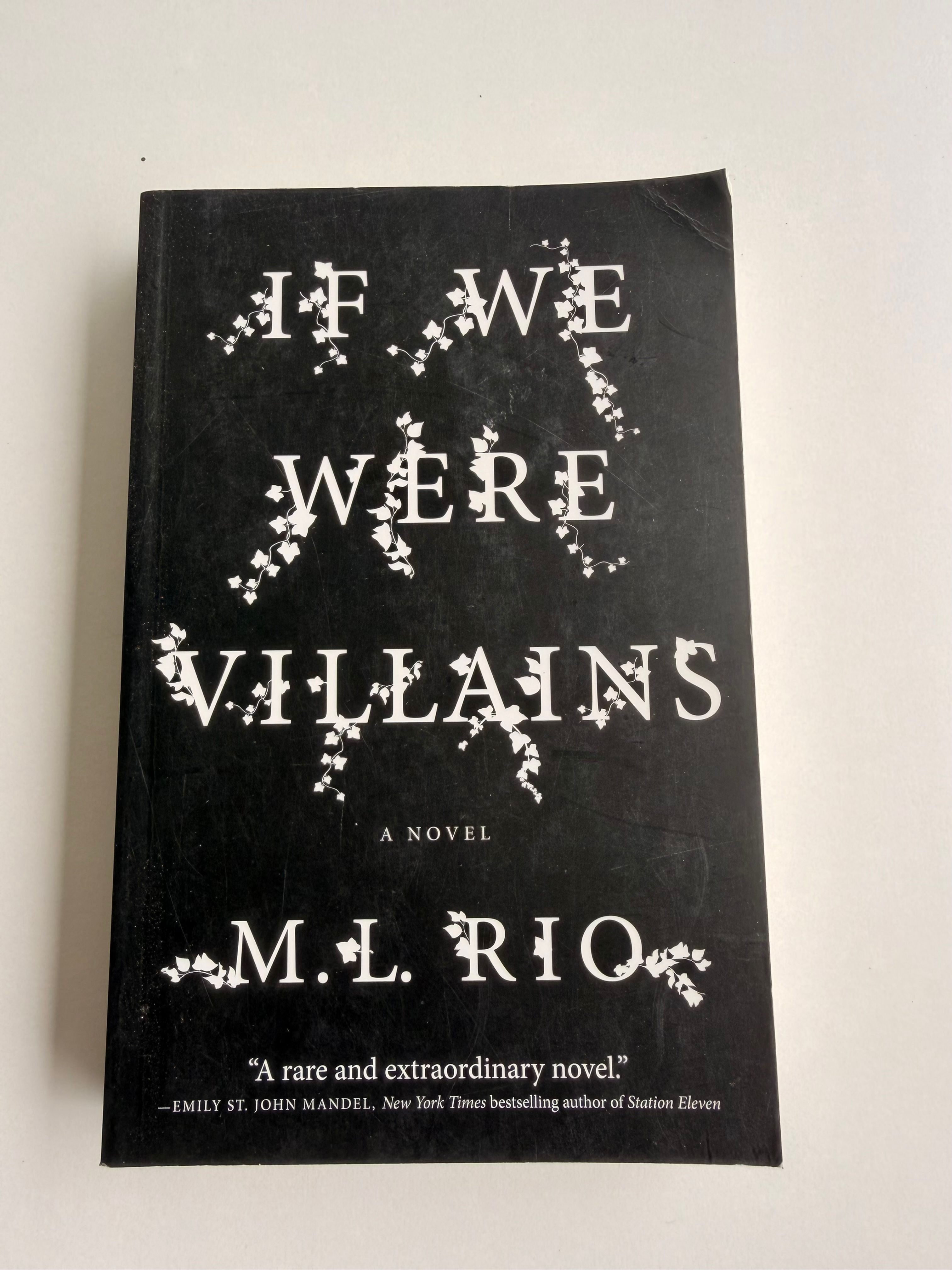 If We Were Villains by M. L. Rio