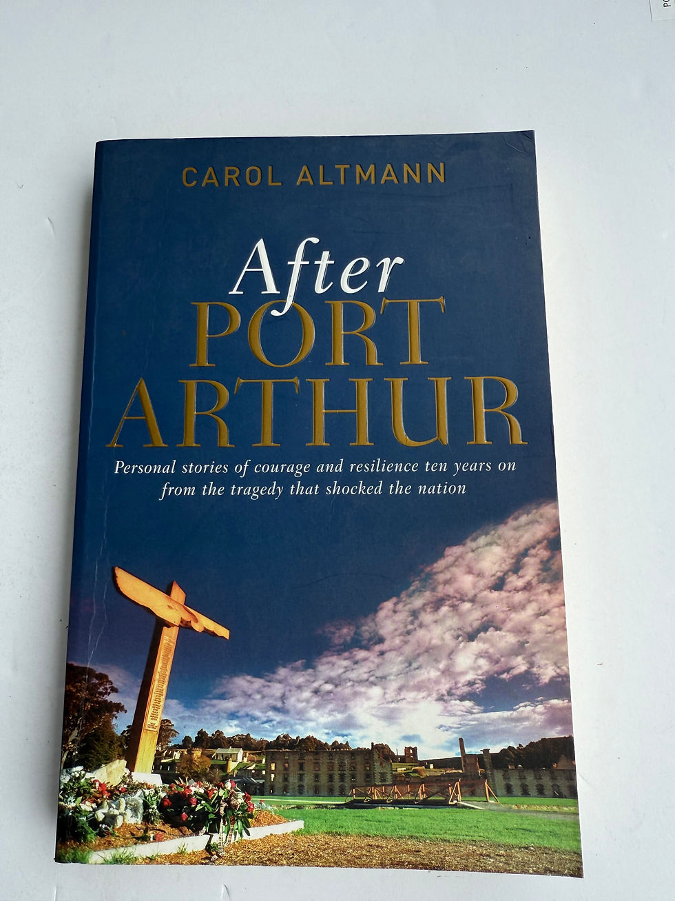 After Port Arthur by Carol Altmann