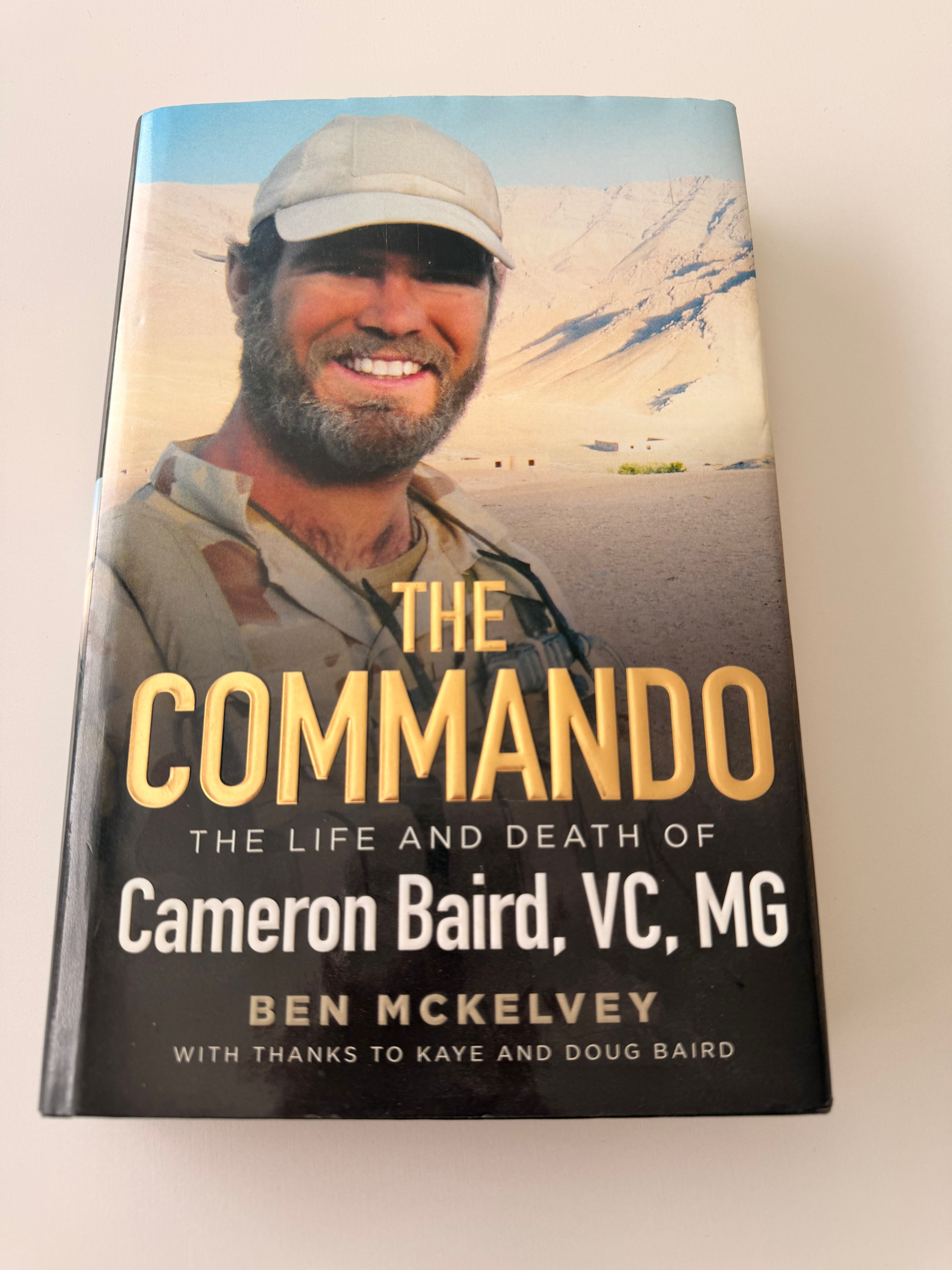 The Commando - The Life and Death of Cameron Baird, VC MG by B. McKelvey