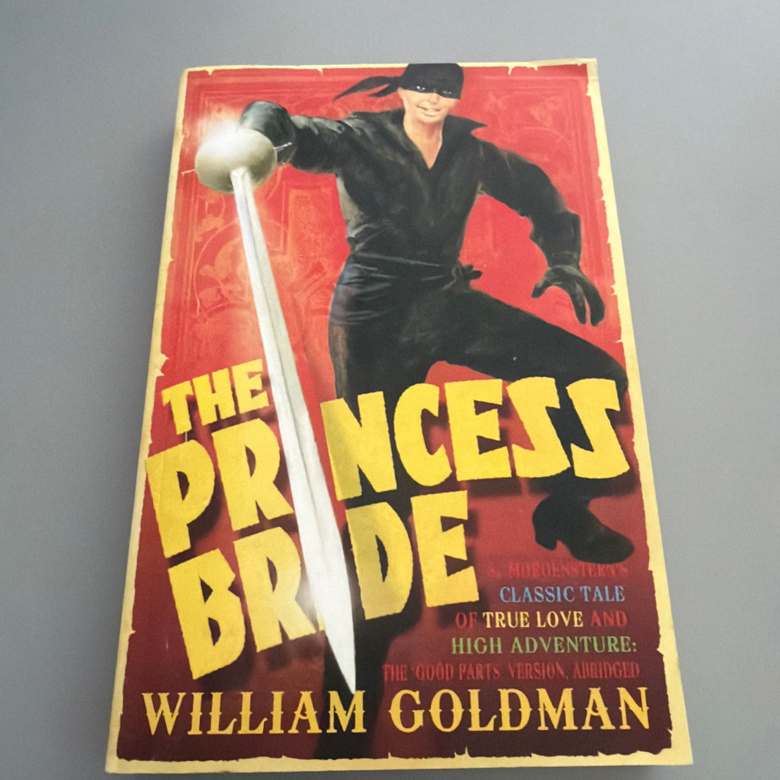 The Princess Bride by William Goldman