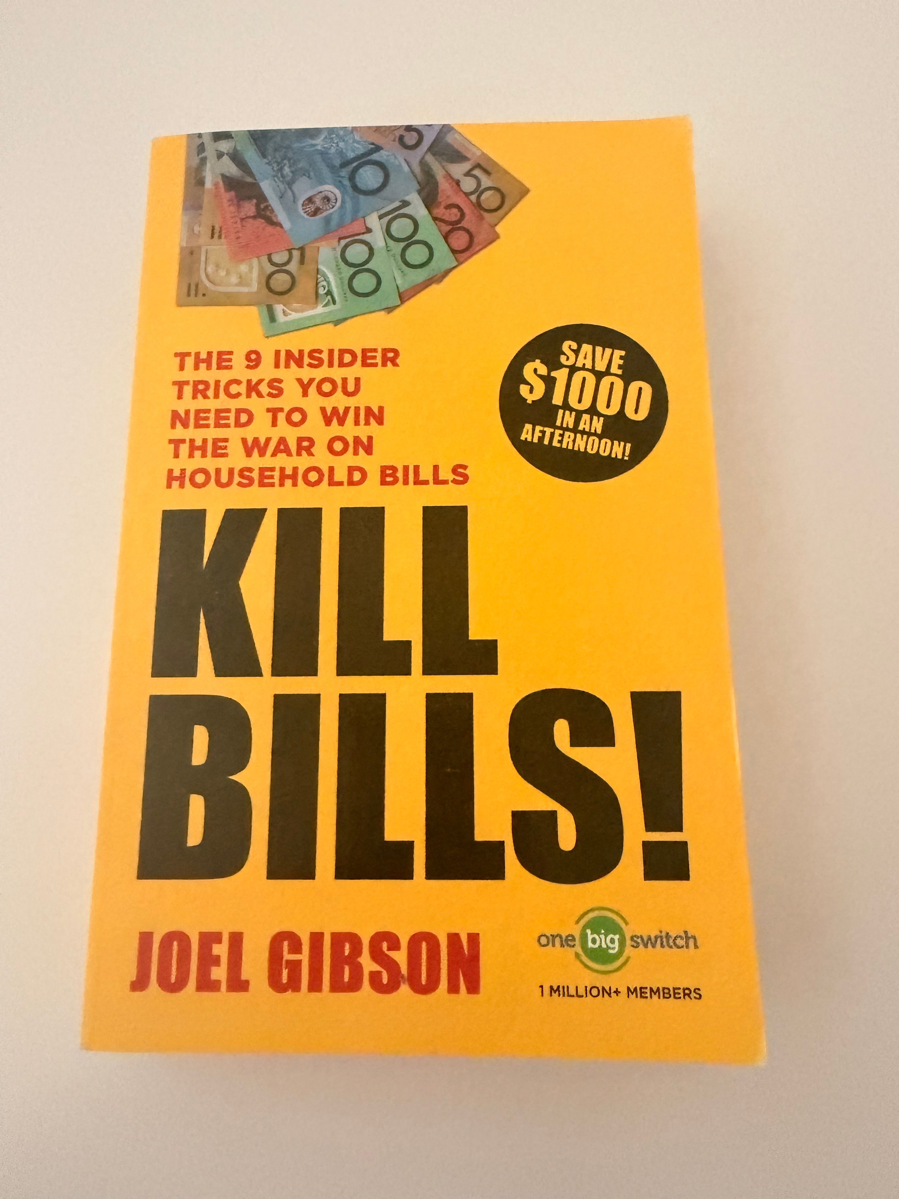 Kill Bills! by Joel Gibson