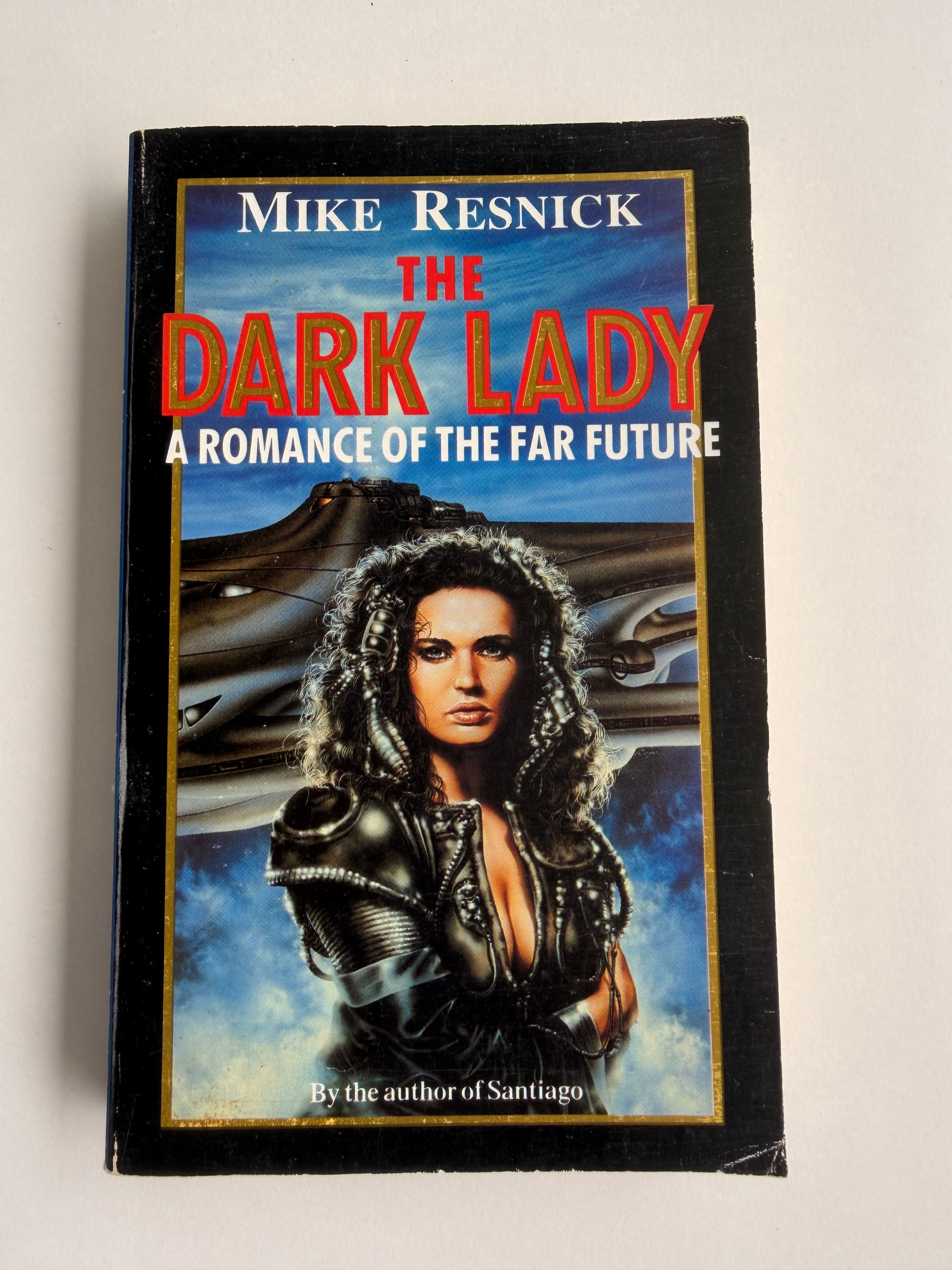 The Dark Lady by Mike Resnick