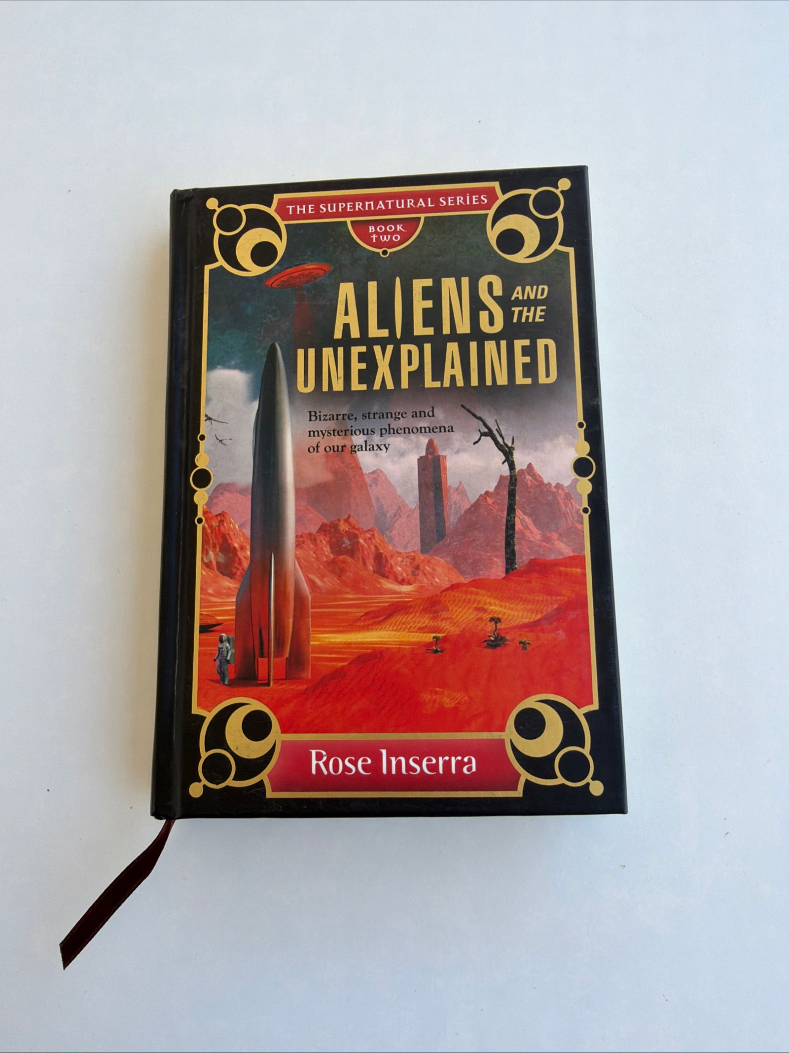 Aliens and The Unexplained by Rose Inserra