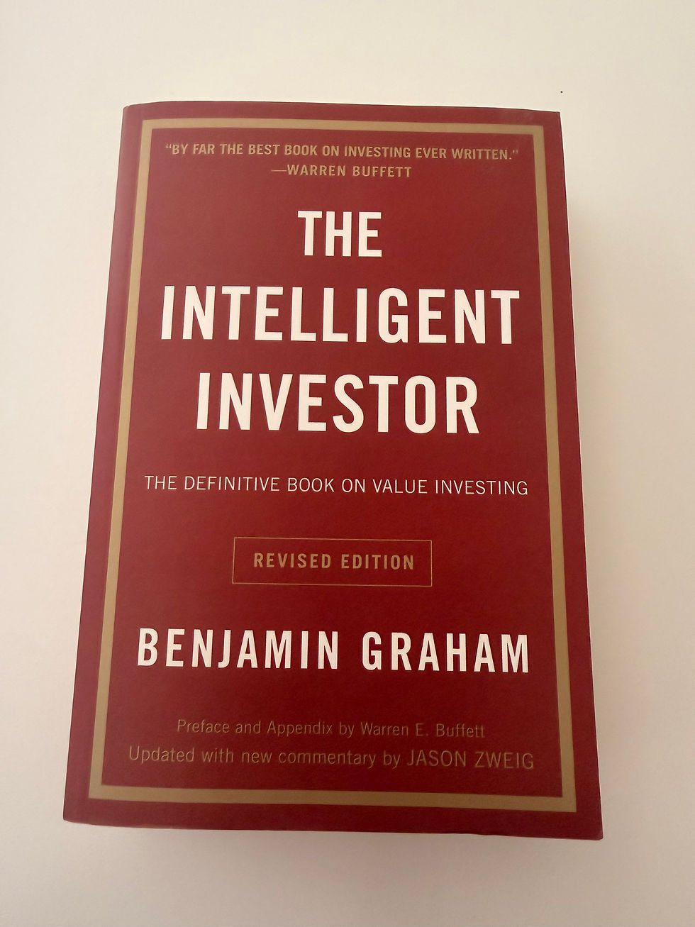 The Intelligent Investor by Benjamin Graham