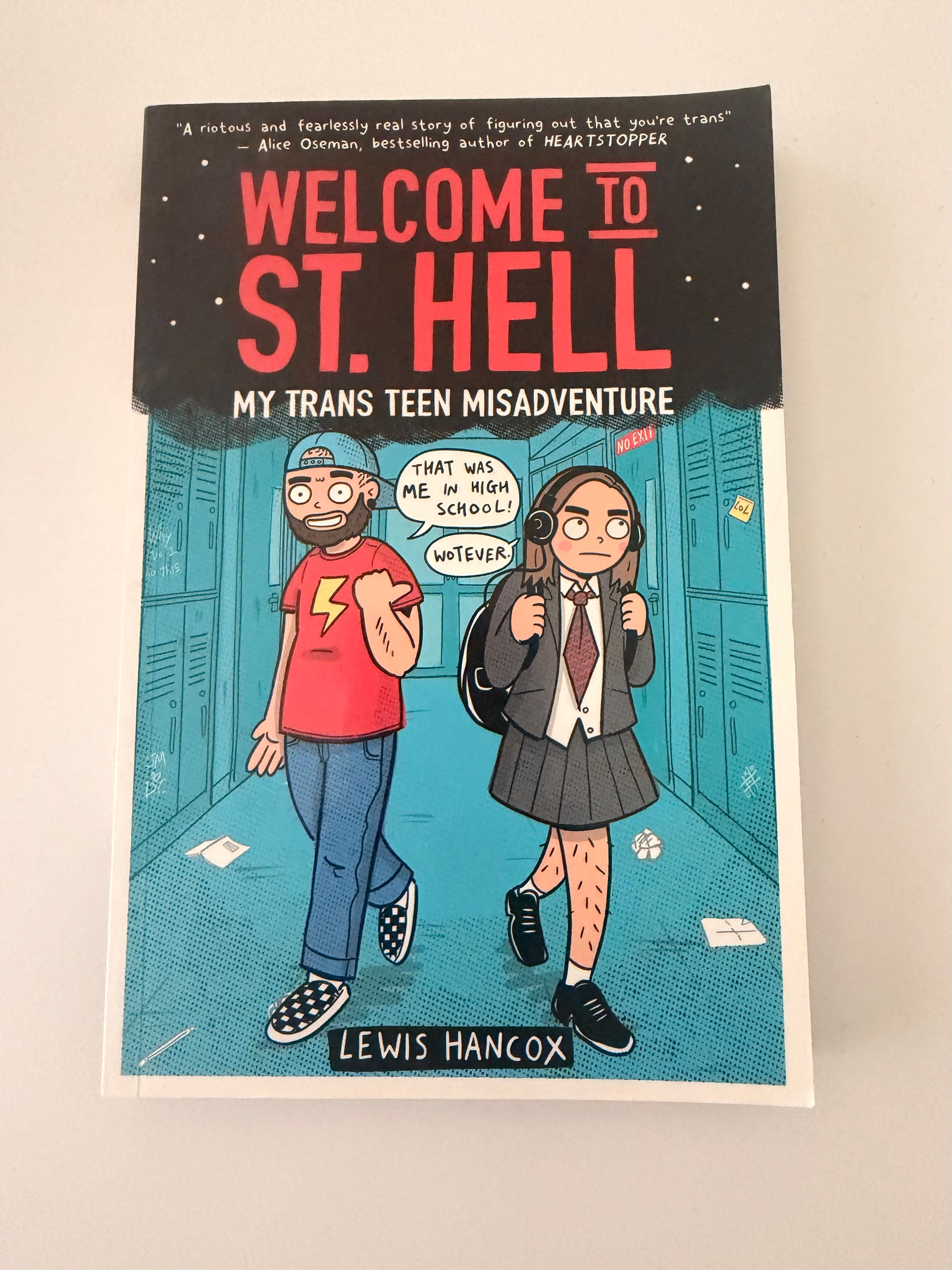 Welcome to St. Hell by Lewis Hancox - My Trans Teen Misadventure