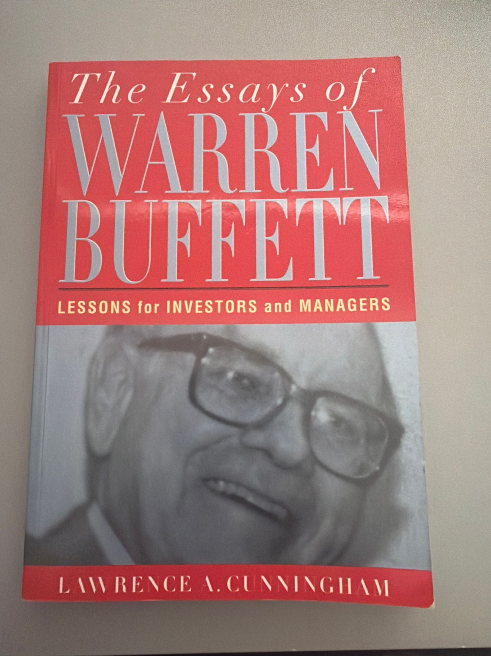 The Essays of Warren Buffett - Lessons for Investors and Managers - L.Cunningham