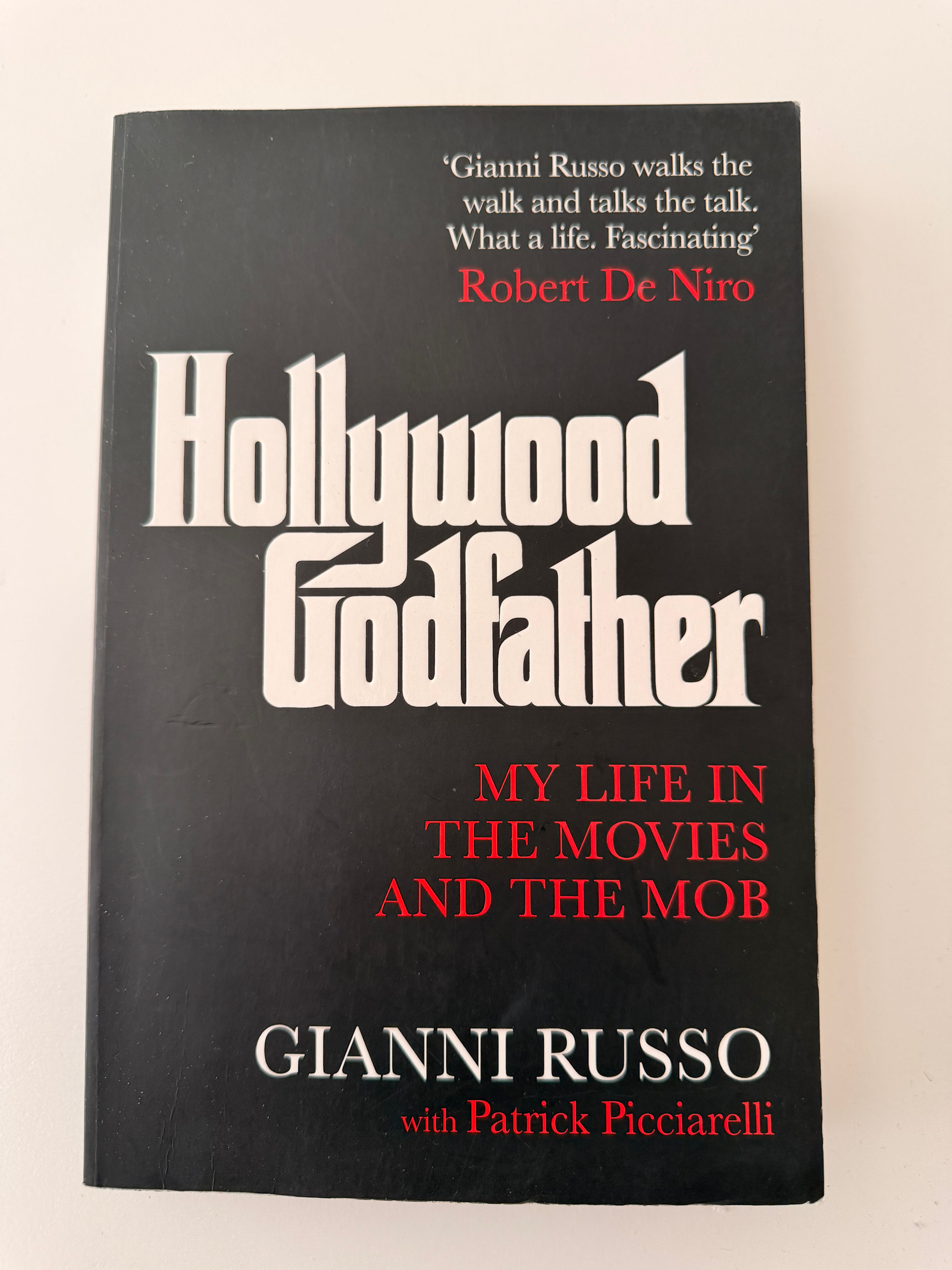 Hollywood Godfather by Gianni Russo