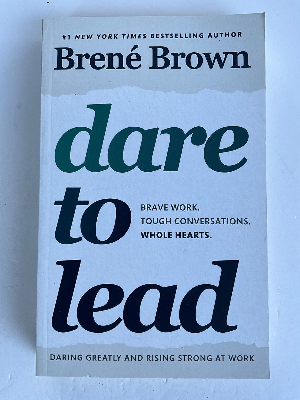 Dare To Lead by Brene Brown