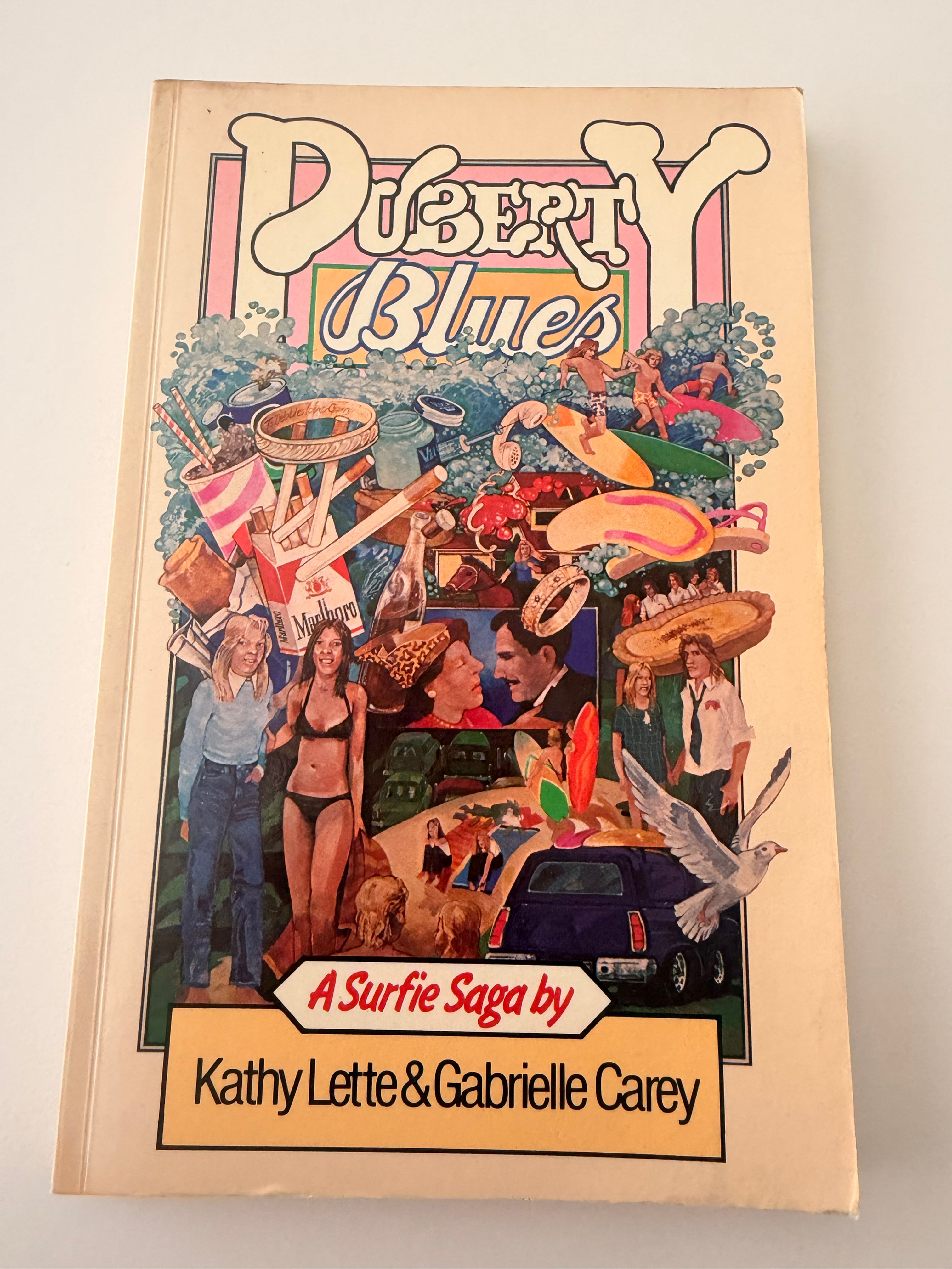 Puberty Blues by Kathy Lette and Gabrielle Carey