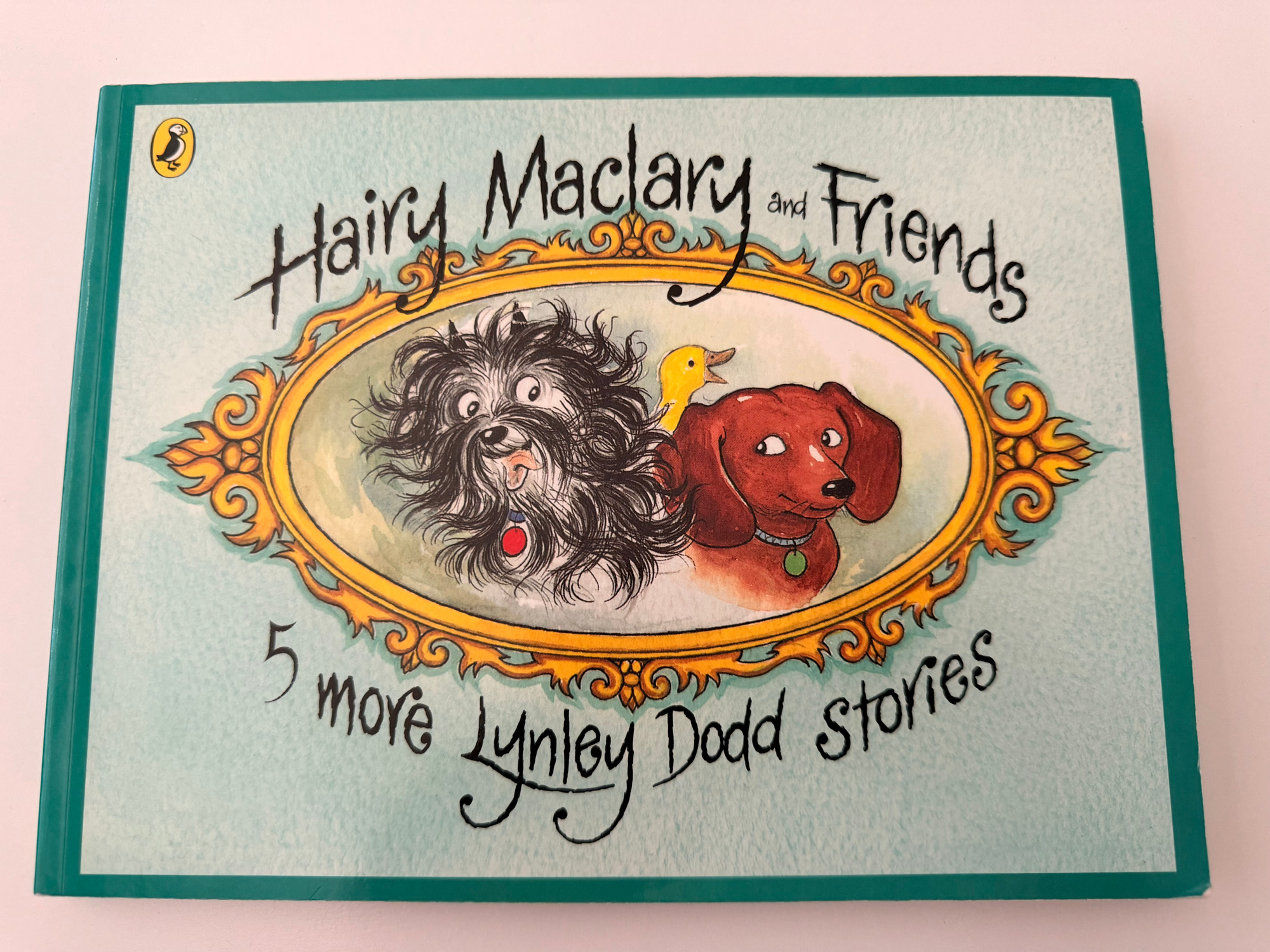 Hairy Maclary and Friends - 5 more Lynley Dodd Stories