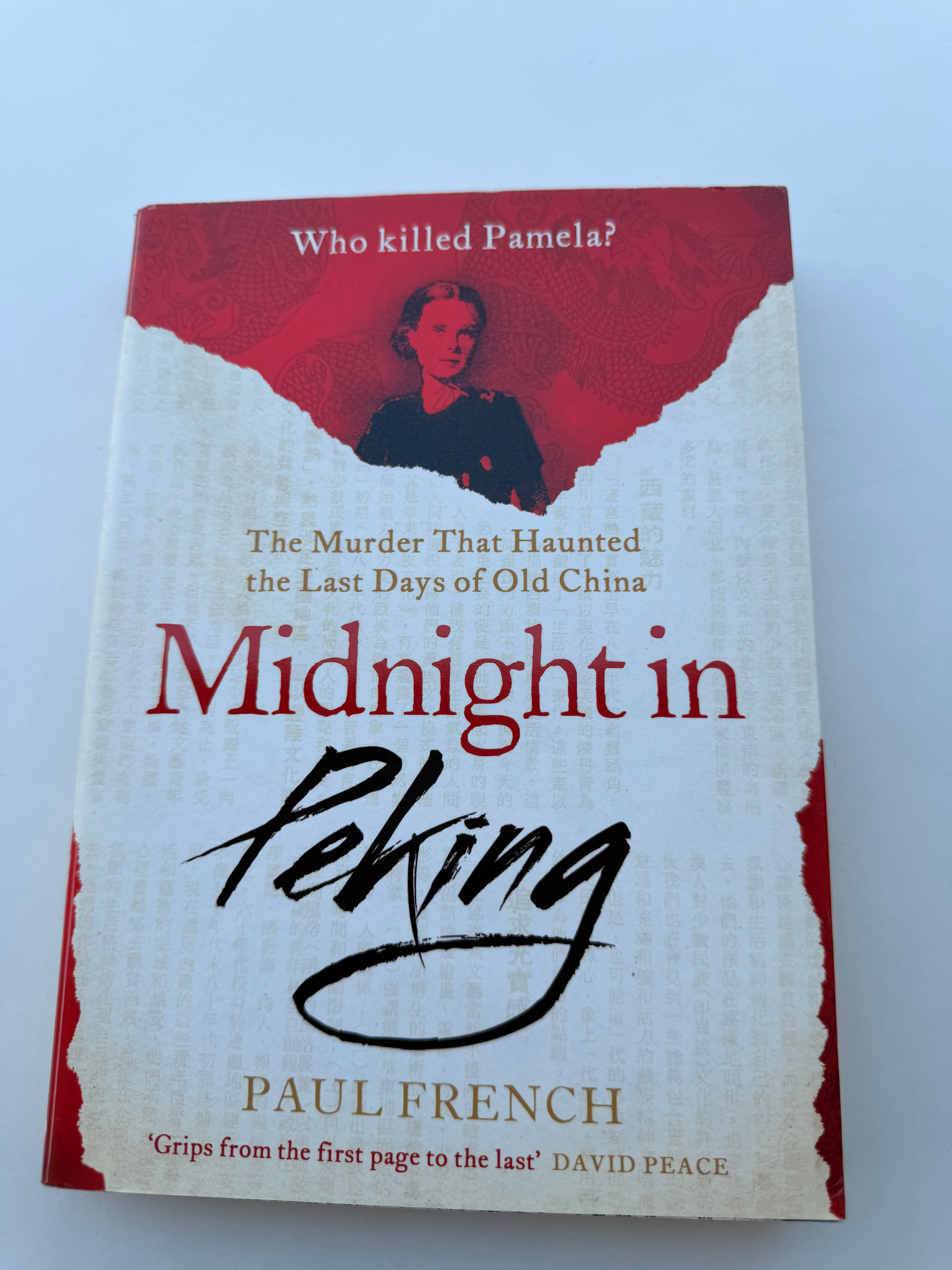 Midnight in Peking by Paul French