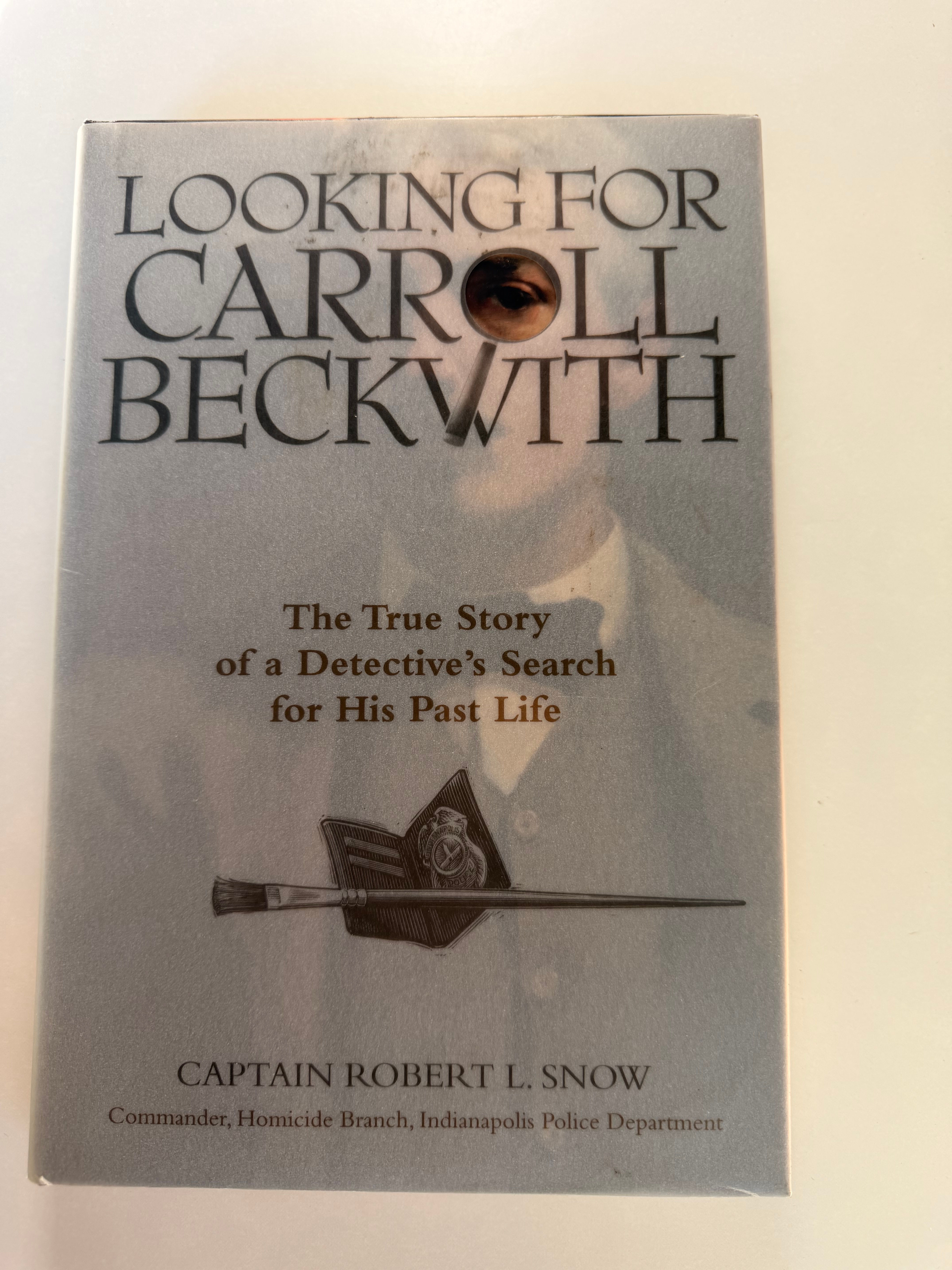 Looking for Carroll Beckwith by Captain Robert L. Snow