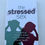 Thumbnail: The Stressed Sex by Daniel Freeman and Jason Freeman