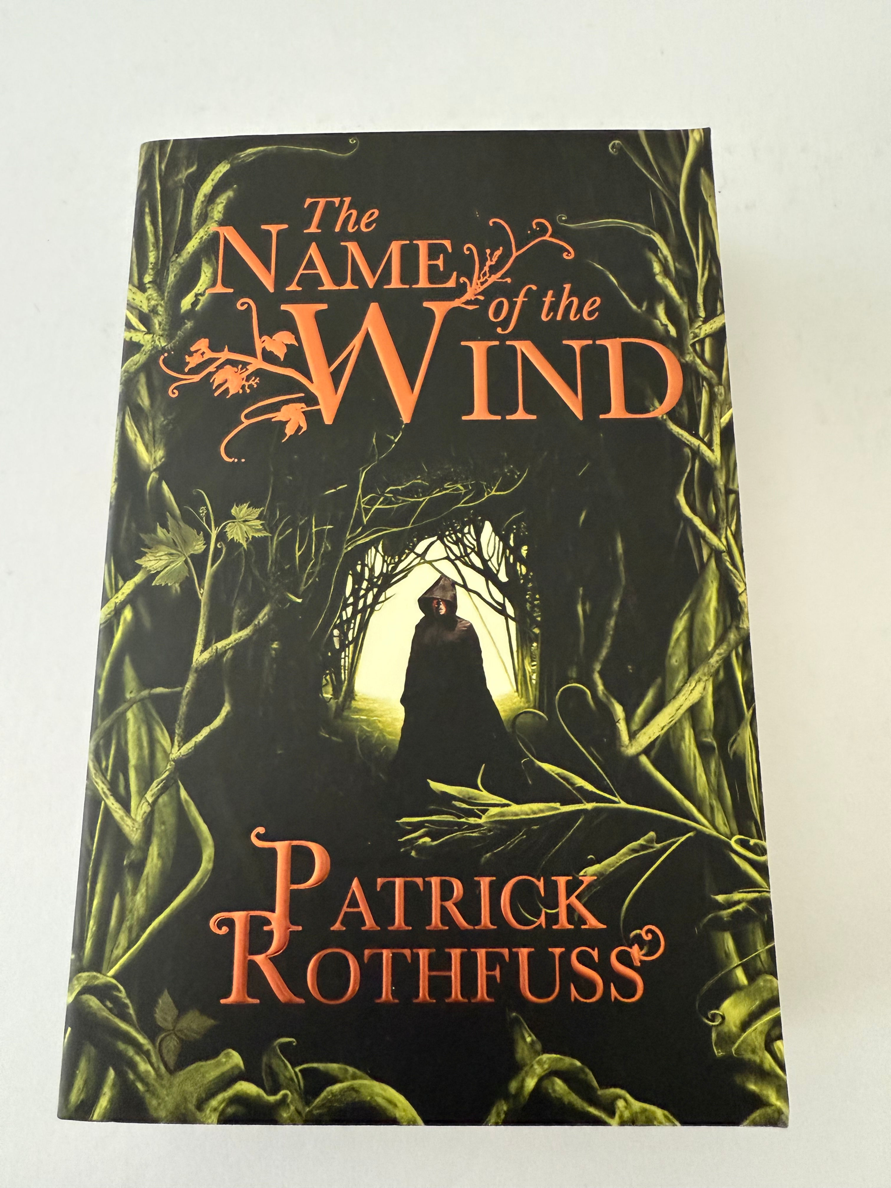 The Name of the Wind by Patrick Rothfuss