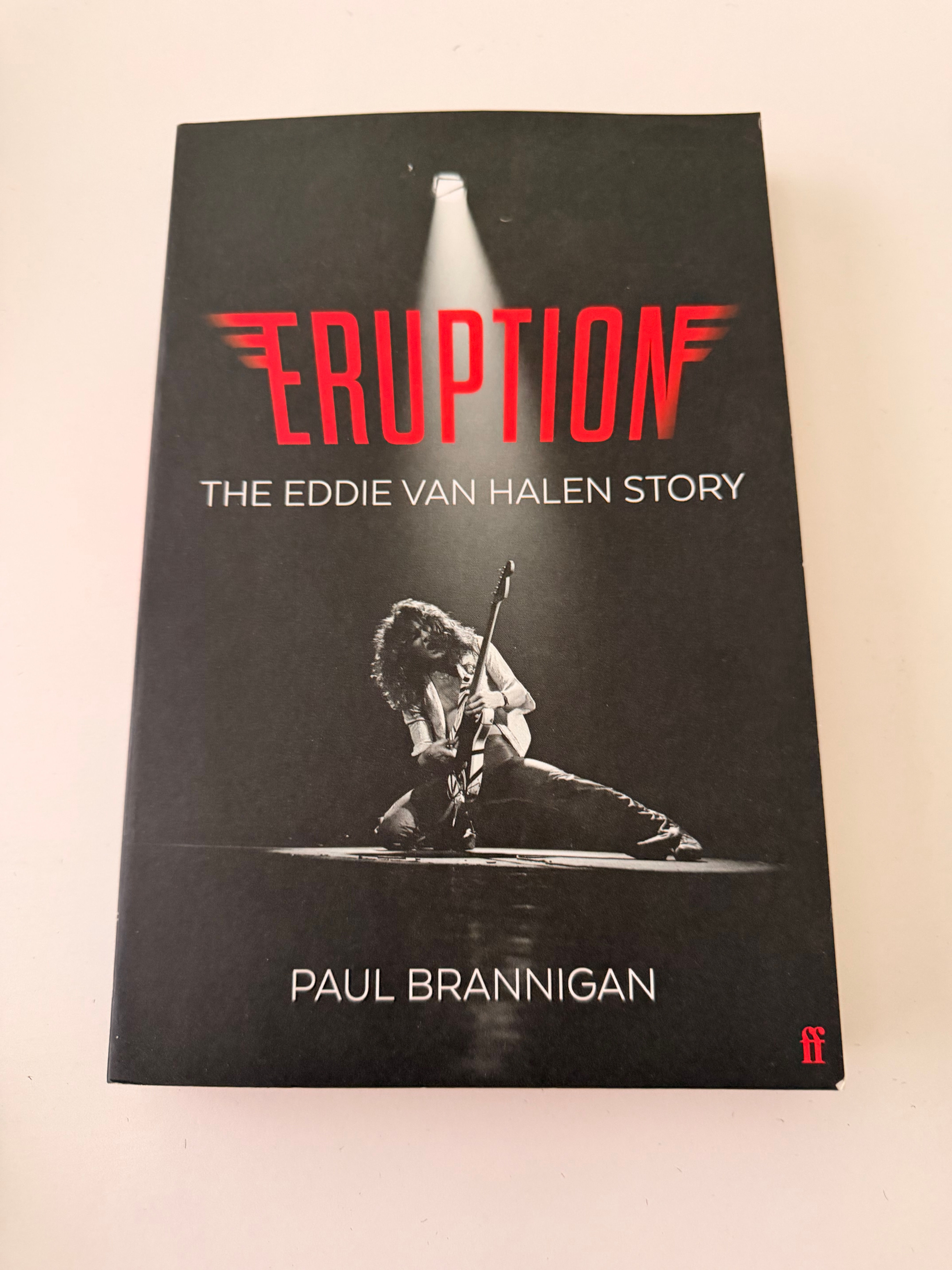 Eruption: The Eddie Van Halen Story by Paul Brannigan
