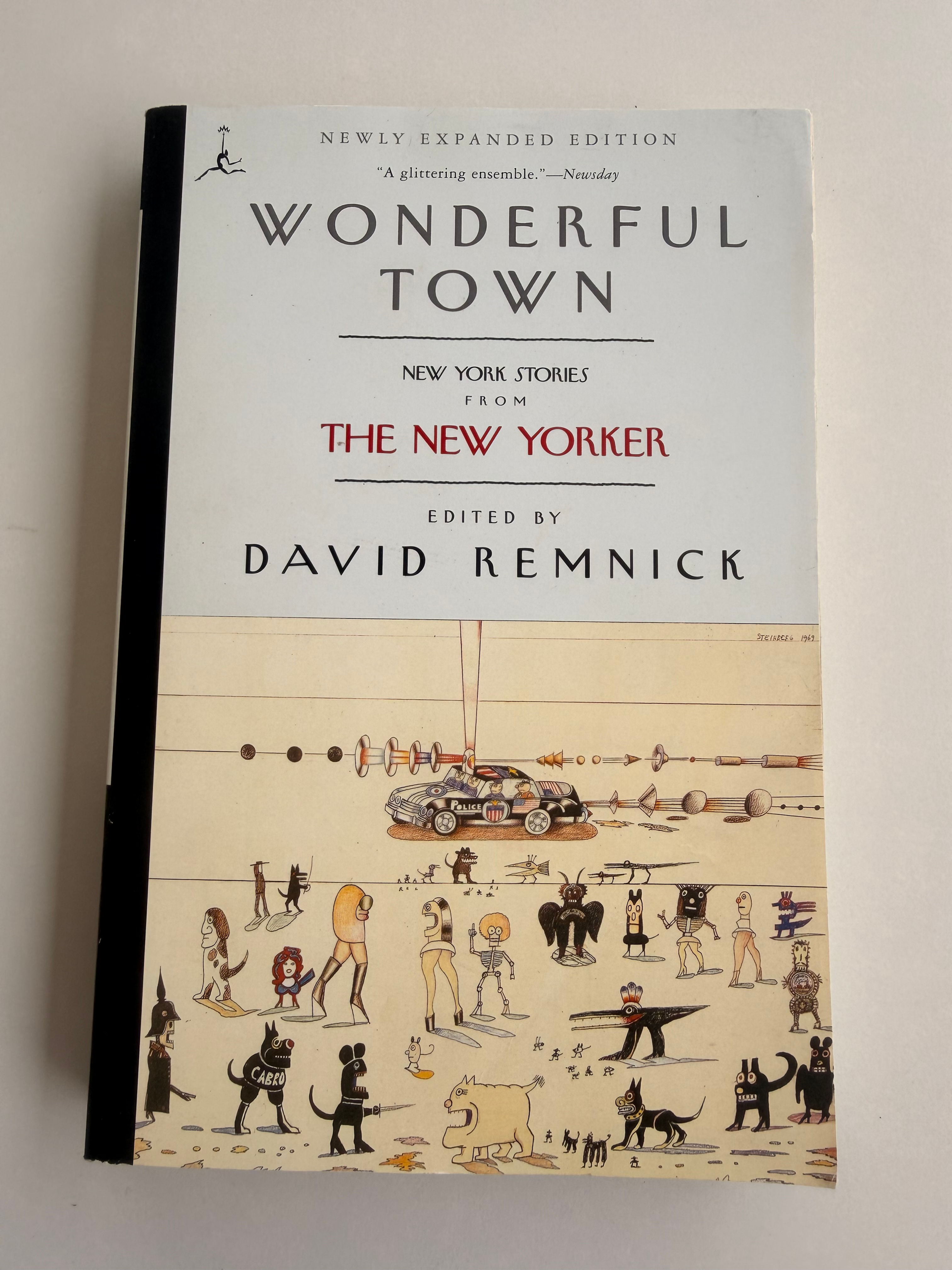 Wonderful Town - New York Stories from The New Yorker by D. Remnick
