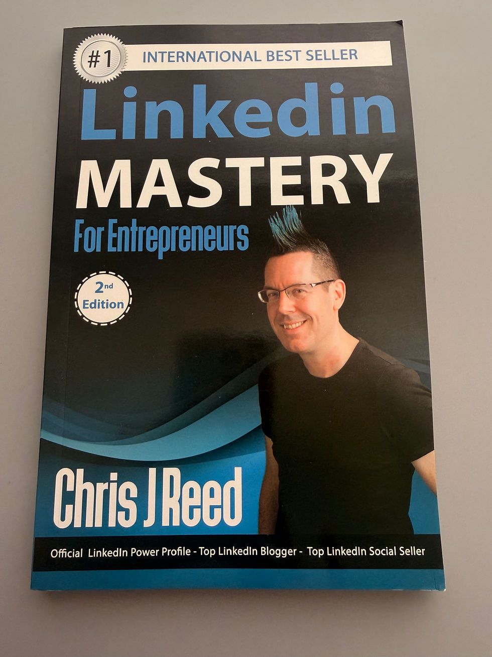 Linkedin Mastery for Entrepreneurs by Chris J. Reed - Paperback