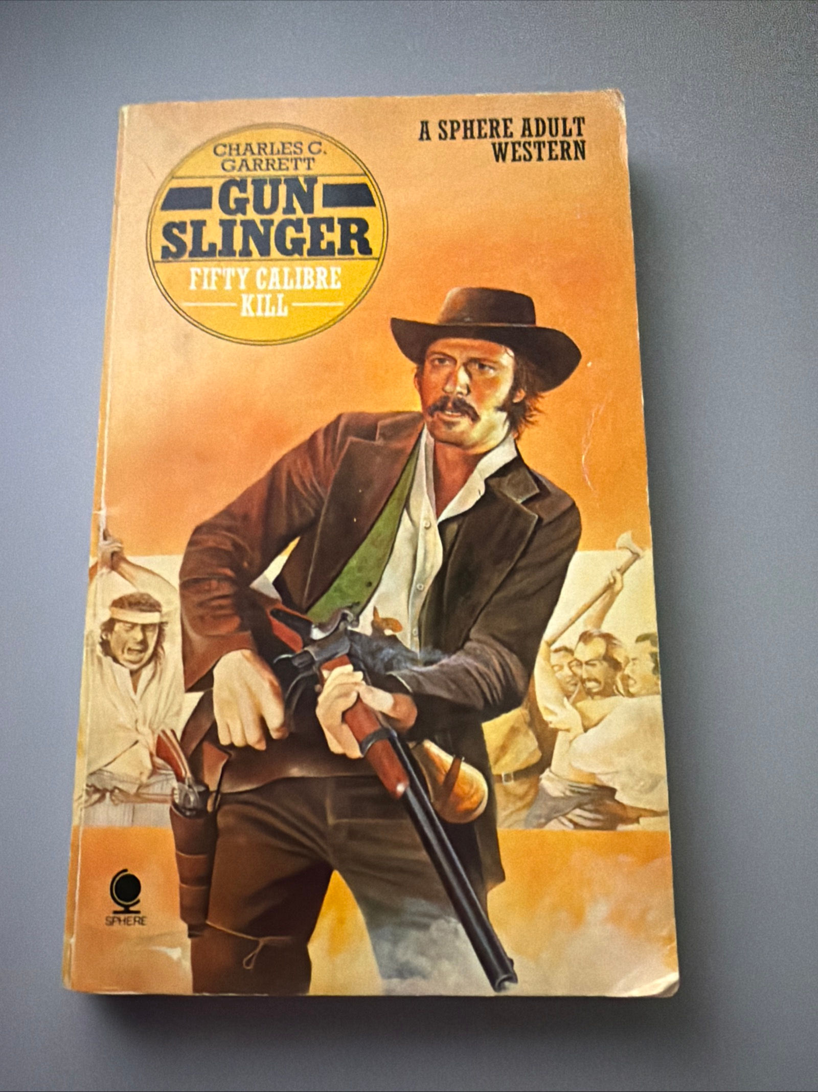 Gun Slinger - Fifty Calibre Kill by Charles C. Garrett