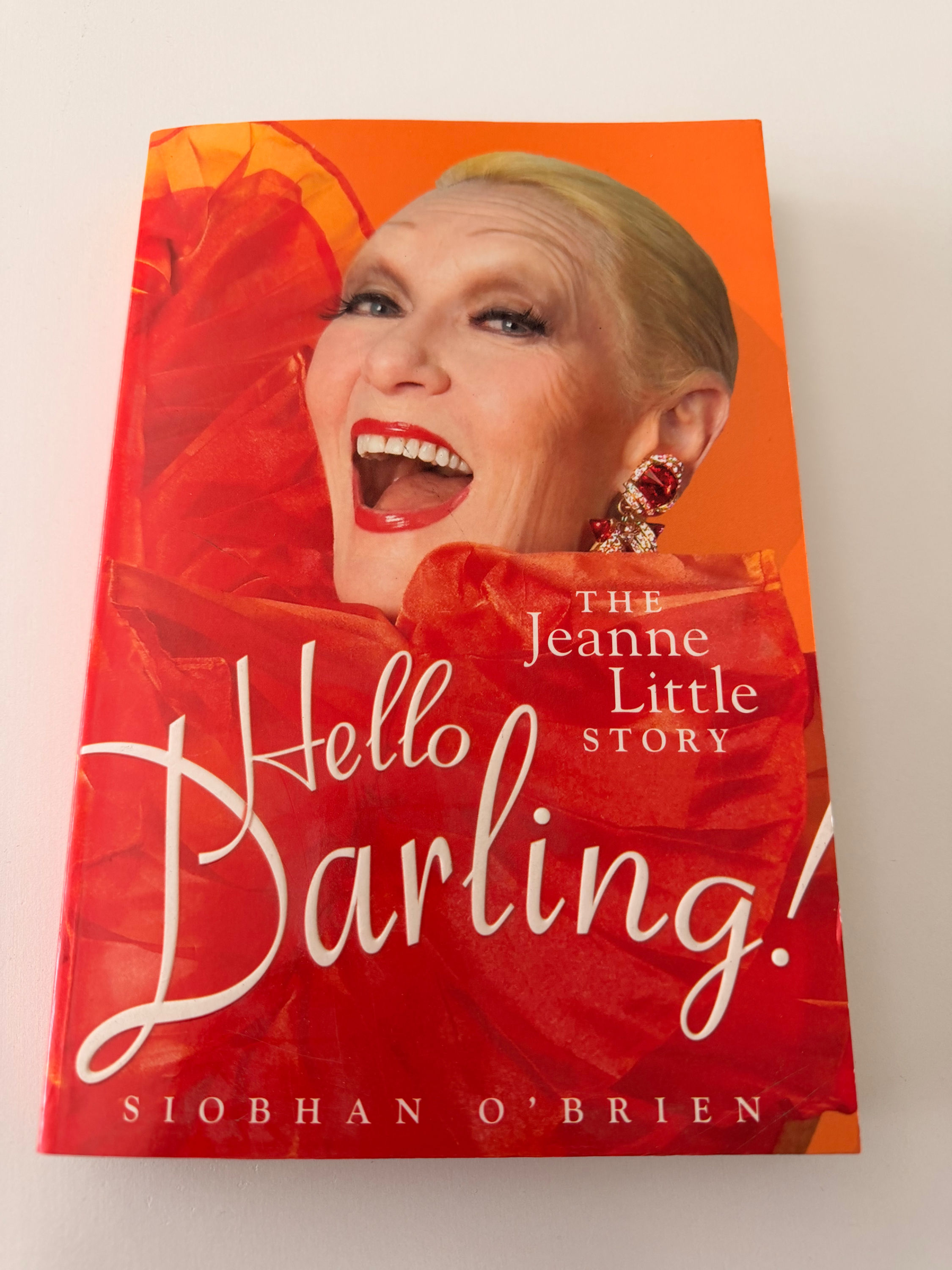 Hello Darling! The Jeanne Little Story by Siobhan O'Brien