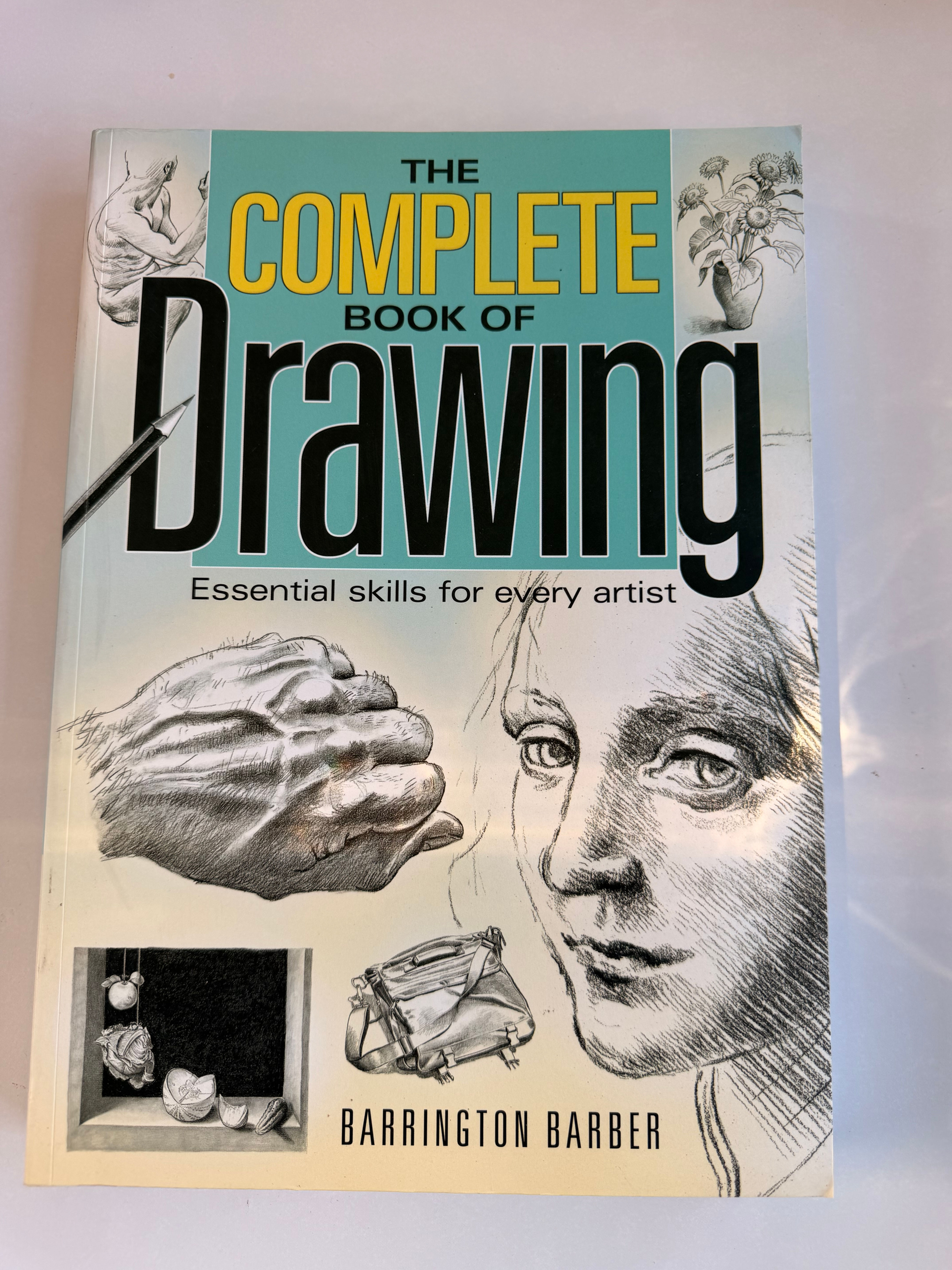 The Complete Book of Drawing by Barrington Barber