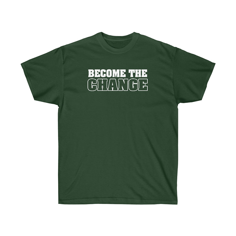 Thumbnail: "Become The Change" T-Shirts