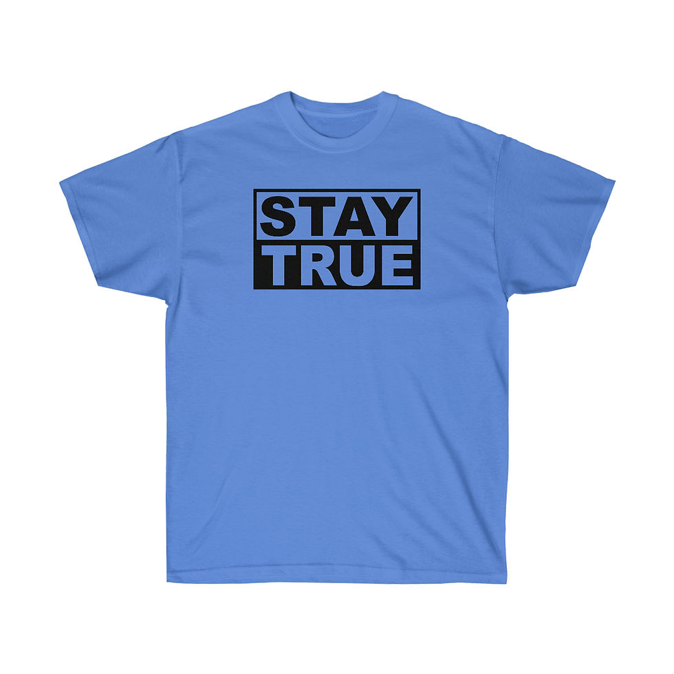 Thumbnail: "Stay True" T-Shirt