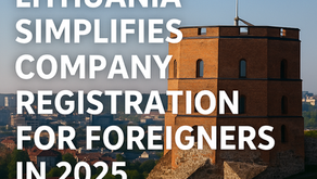 Lithuania Simplifies Company Registration for Foreigners in 2025