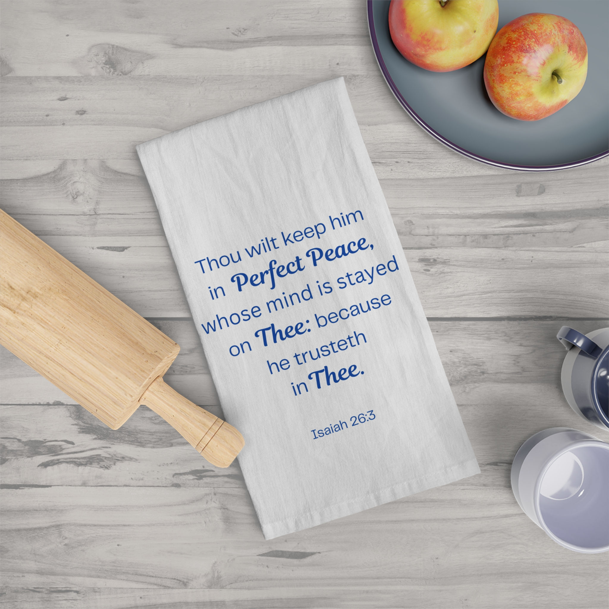 "Perfect Peace" - Isaiah 26:3 - Tea Towel (cotton)