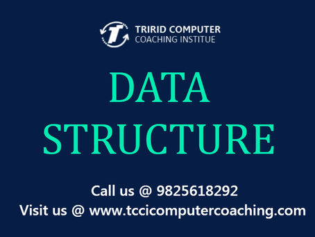 Data Structure at TCCI- tccicomputercoaching.com