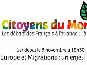 Débat Citoyens du Monde : » Europe et Migrations : un enjeu historique ? «
